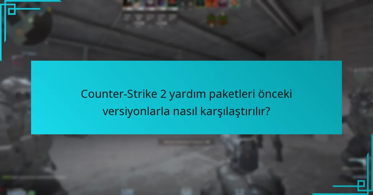 Yardım paketi içerikleri oyun deneyimini nasıl etkiler?