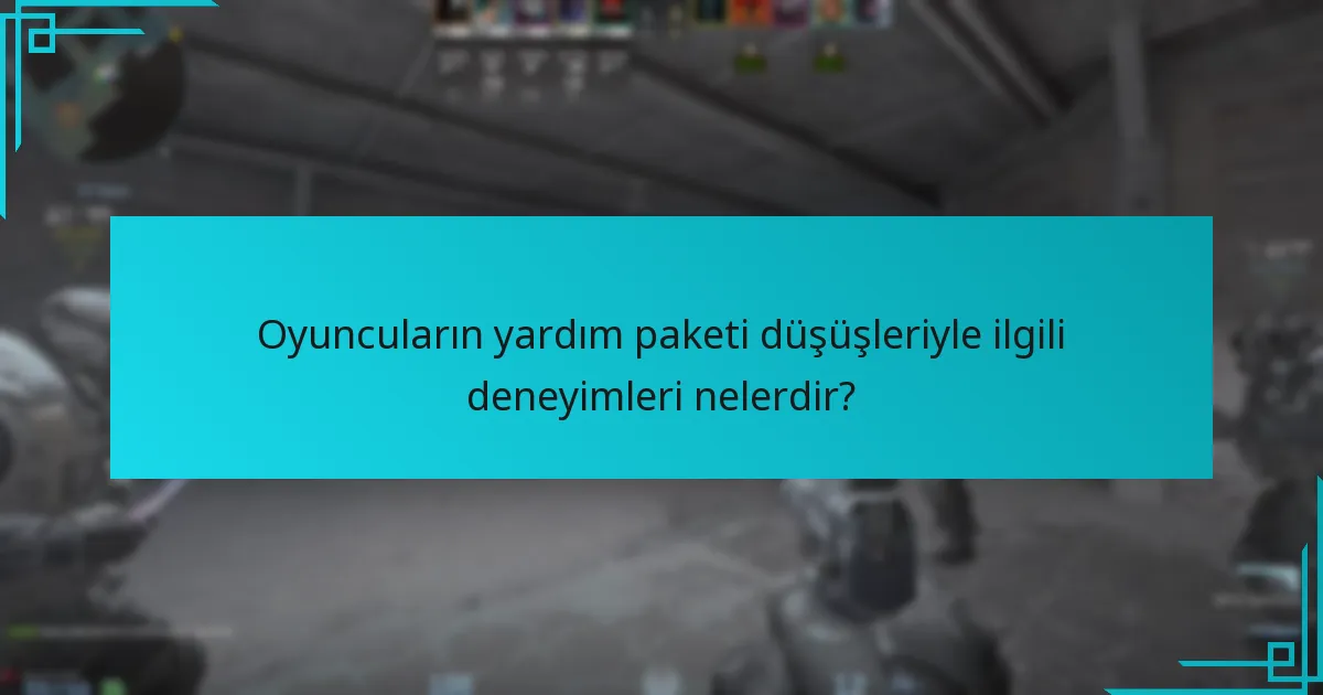 Yardım paketi düşüşleriyle ilgili hangi istatistiksel veriler mevcut?
